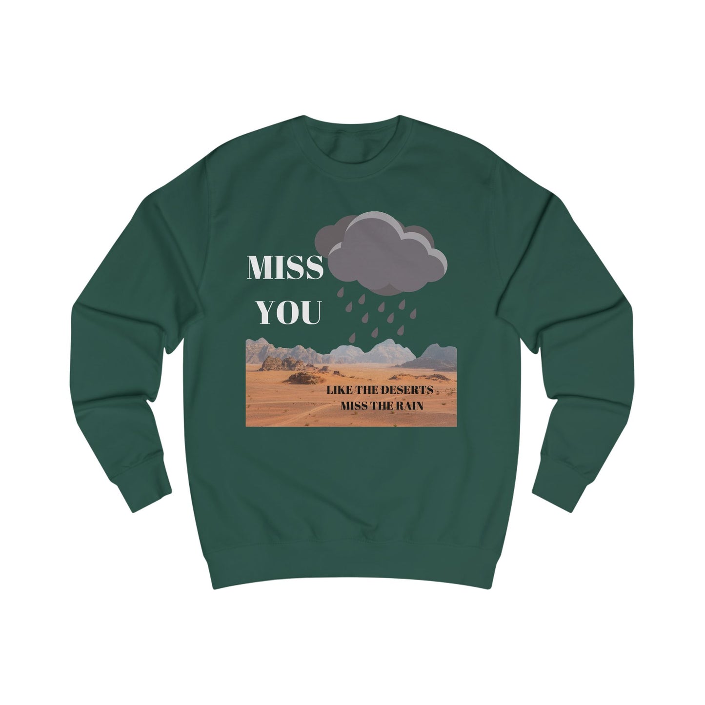 “Miss You” Sweatshirt by TwoSiS