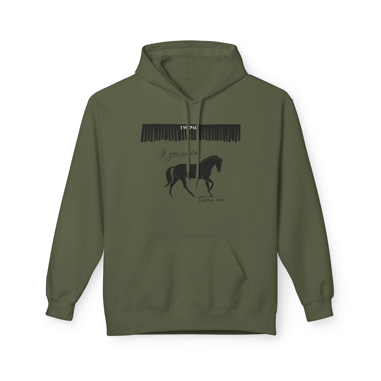 “If You Could Tame Me” Hooded Sweatshirt by TwoSiS