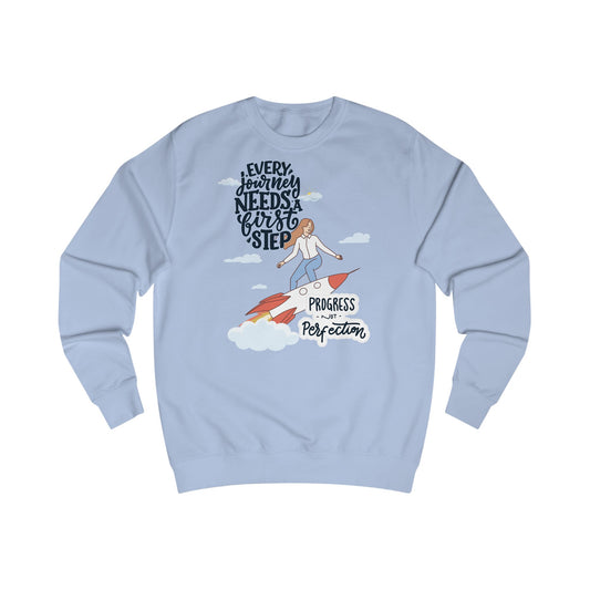 “Every Journey Needs a First Step” Sweatshirt by TwoSiS